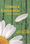 Criança e adolescente sujeitos de direitos