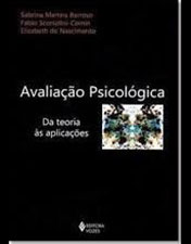 Avaliação psicológica: da teoria às aplicações