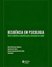 Residência em psicologia: novos contextos e desafios para a formação em saúde