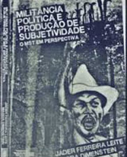Militância política e produção de subjetividade: o MST em perspectiva