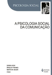 A psicologia social da comunicação