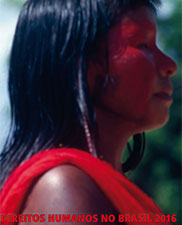Direitos humanos no Brasil 2016: relatório da Rede Social de Justiça e Direitos Humanos
