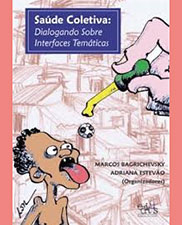 Saúde coletiva: dialogando sobre interfaces temáticas