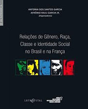Relações de gênero, raça, classe e identidade social no Brasil e na França