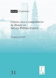 Gênero, raça e competências de direção no serviço público federal: Pesquisa ENAP