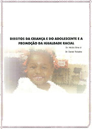 Direitos da criança e do adolescente e a promoção da igualdade racial 