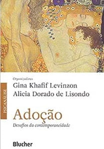 Adoção: desafios da contemporaneidade