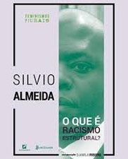 O que é Racismo estrutural?