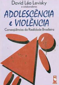 Adolescência e violência: consequências da realidade brasileira