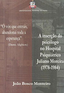 A inserção do psicólogo no hospital psiquiátrico Juliano Moreira (1978-1984)