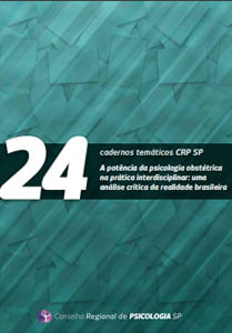 A potência da psicologia obstétrica na prática interdisciplinar: uma análise crítica da realidade brasileira