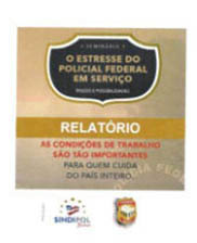 Saúde psíquica entre policiais federais: relatório de pesquisa