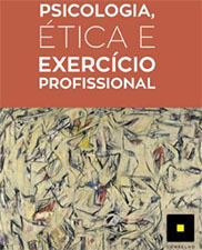 Psicologia, ética e exercício profissional