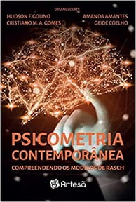 Psicometria contemporânea: compreendendo os modelos de Rasch