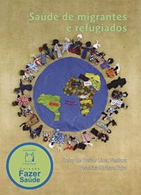 Saúde de migrantes e refugiados