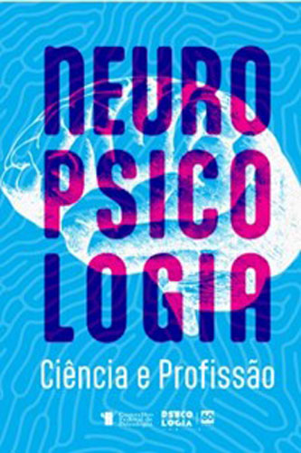 Neuropsicologia: ciência e profissão