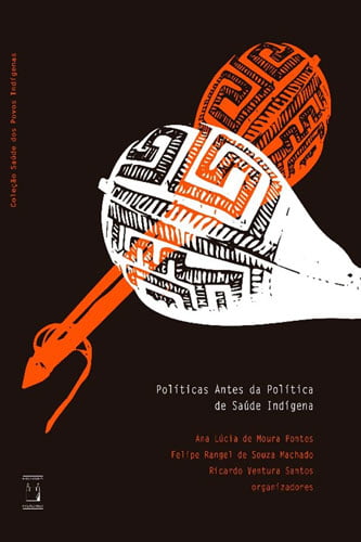 Políticas antes da política de saúde indígena