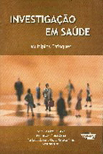 Investigação em saúde: múltiplos enfoques