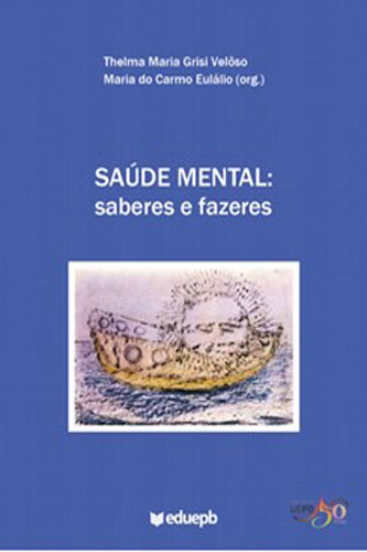 Saúde mental: saberes e fazeres