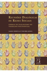 Reuniões dialógicas de redes sociais: formas de dialogismo no trabalho psicossocial.