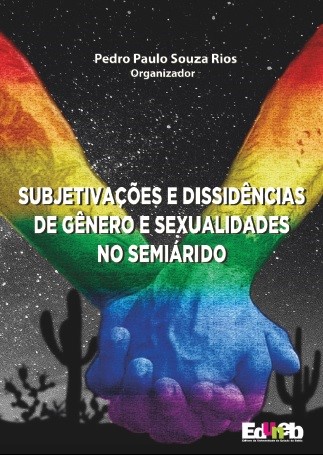Subjetivações e dissidências de gênero e sexualidades no semiarido